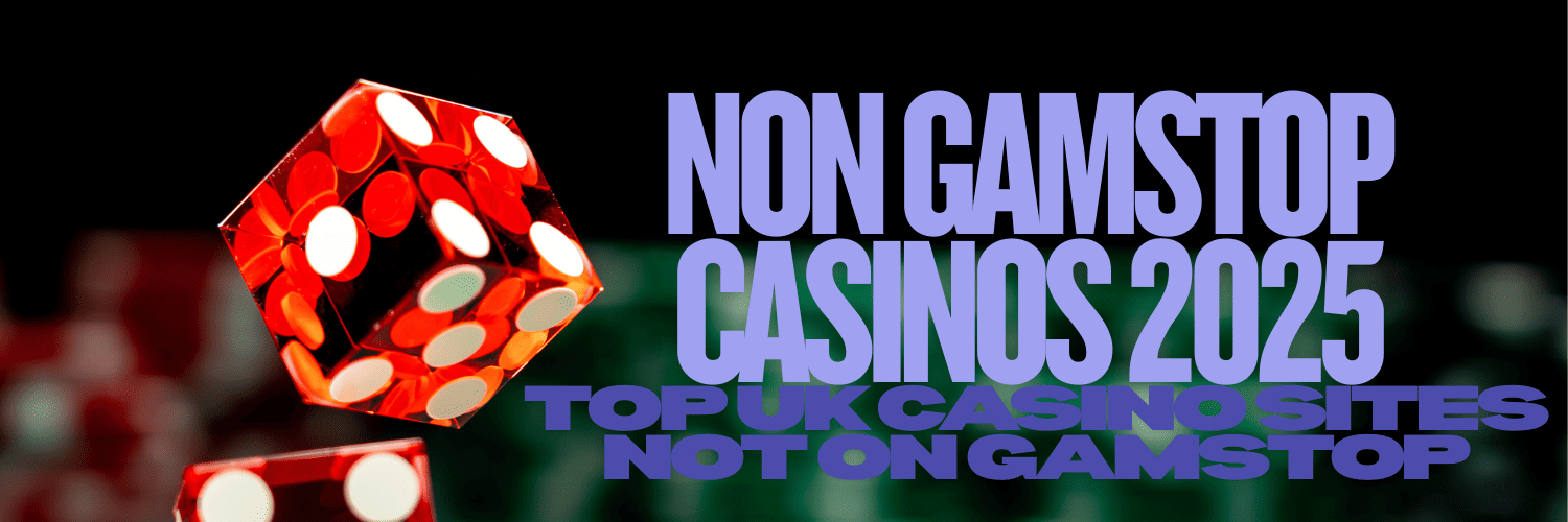 Exploring Non Gamstop Casinos in the UK A Comprehensive Guide 582552016